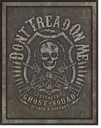 Don't Tread On Me - Ghost Squad - 034-2125