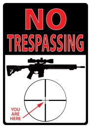 No Trespassing  ""You Are Here"" - 017-1498