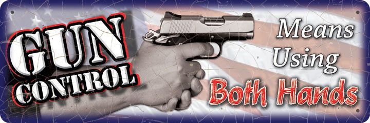 Gun Control - 2 Hands Sign - 017-1411